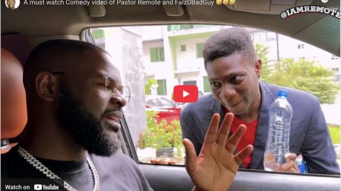 A must watch Comedy video of Pastor Remote and FalzDBadGuy 🤣🤣🤣